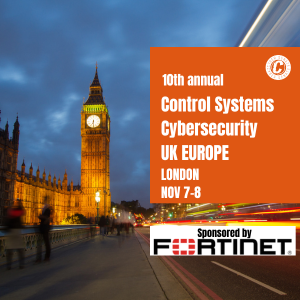 10th Annual Control Systems Cybersecurity Conference UK - Cyber Defense ...